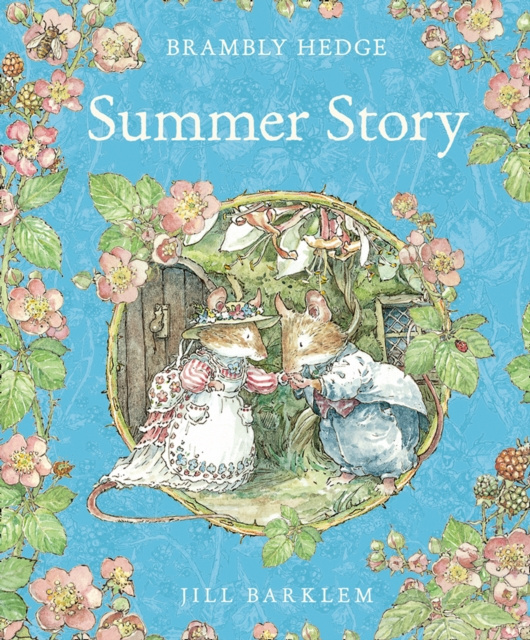 E-kniha Summer Story (Read Aloud) (Brambly Hedge) Jill Barklem