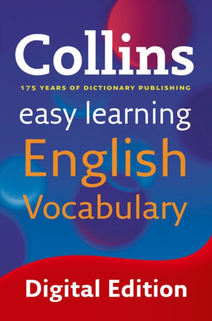 E-book Easy Learning English Vocabulary: Your essential guide to accurate English (Collins Easy Learning English) Collins