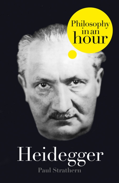 E-kniha Heidegger: Philosophy in an Hour Paul Strathern