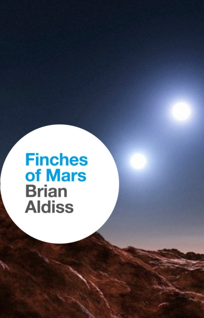 E-kniha Finches of Mars Brian Aldiss