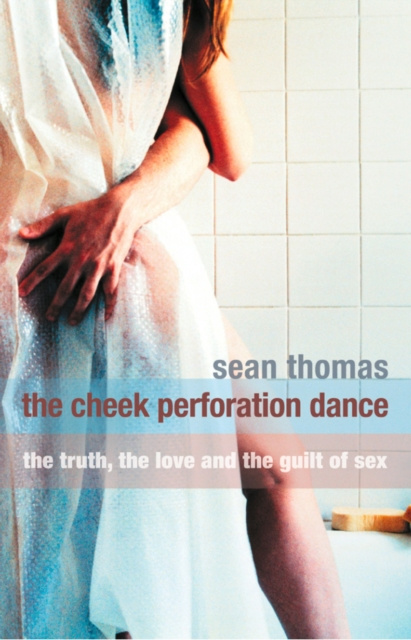 E-book Cheek Perforation Dance Sean Thomas