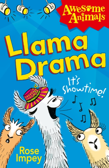 E-kniha Llama Drama (Awesome Animals) Rose Impey