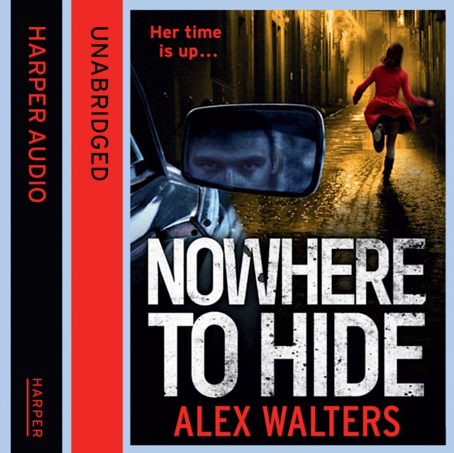 Hörbuch Nowhere To Hide Alex Walters