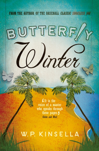 E-book Butterfly Winter W. P. Kinsella