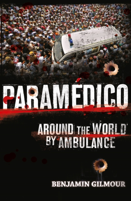 E-kniha Paramedico Benjamin Gilmour