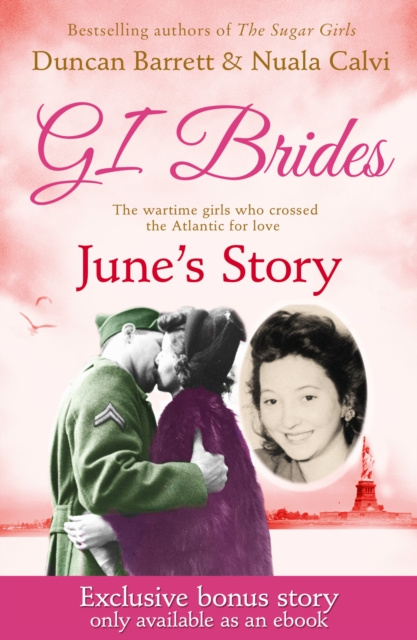 E-knjiga GI BRIDES - June's Story: Exclusive Bonus Ebook Duncan Barrett