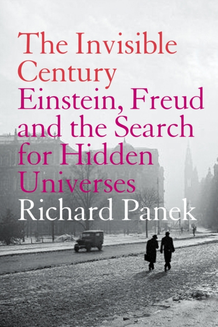E-knjiga Invisible Century Richard Panek