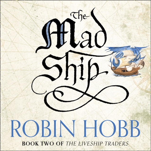 Audiokniha Mad Ship (The Liveship Traders, Book 2) Robin Hobb