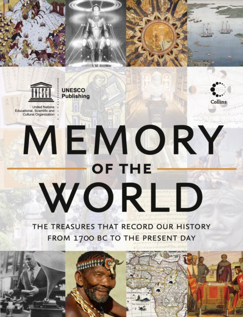 E-kniha Memory of the World: The treasures that record our history from 1700 BC to the present day UNESCO
