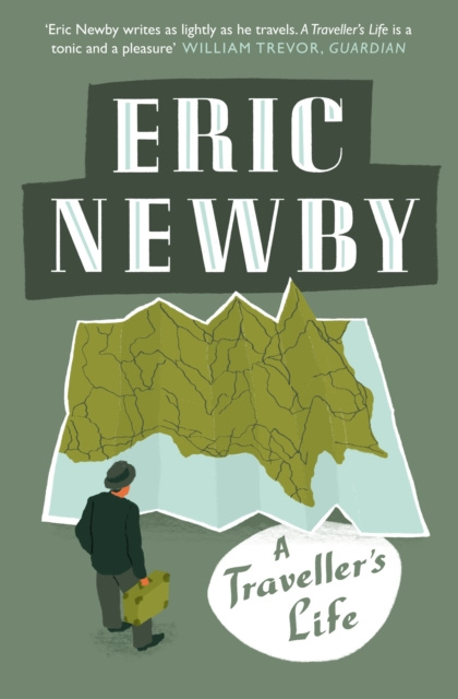 E-kniha Traveller's Life Eric Newby