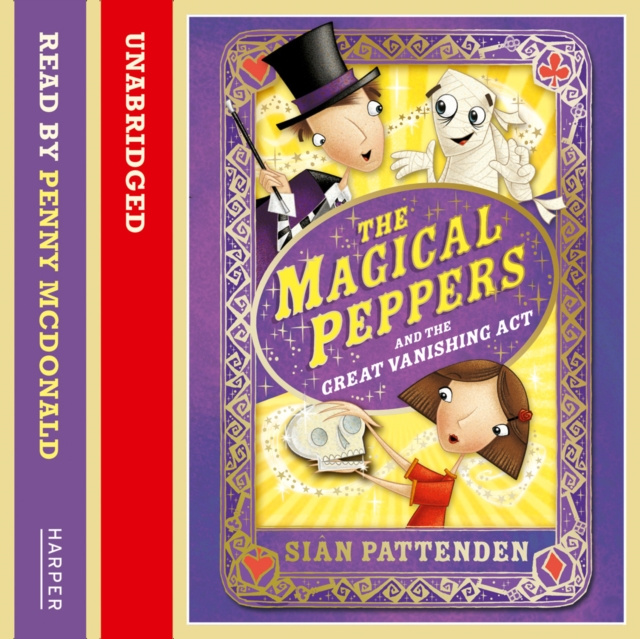 Audiobook Magical Peppers and the Great Vanishing Act Sian Pattenden