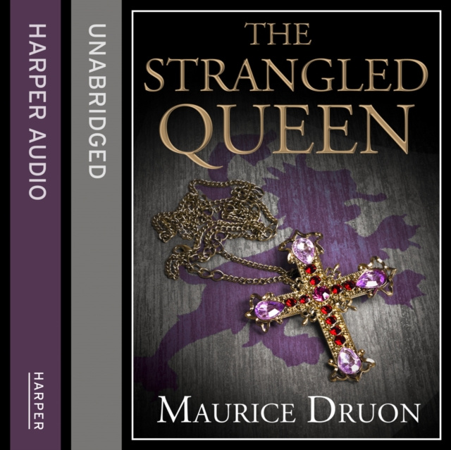 Ακουστικό βιβλίο Strangled Queen (The Accursed Kings, Book 2) Maurice Druon