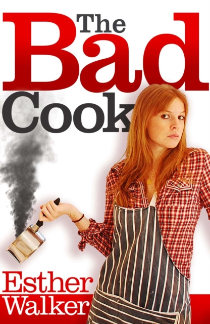 E-knjiga Bad Cook Esther Walker