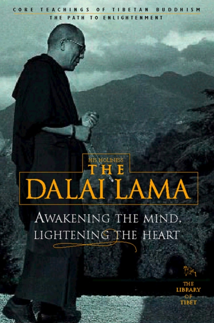 E-kniha Awakening the Mind, Lightening the Heart His Holiness the Dalai Lama