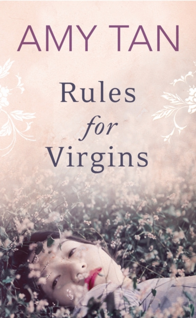 E-kniha Rules for Virgins Amy Tan