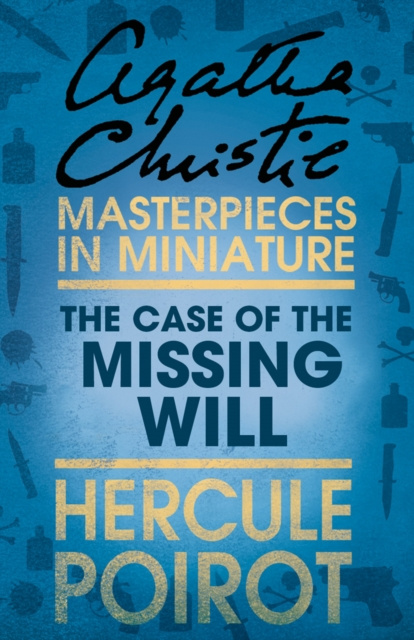 E-book Case of the Missing Will: A Hercule Poirot Short Story Agatha Christie