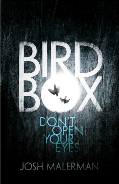 E-knjiga Bird Box Josh Malerman