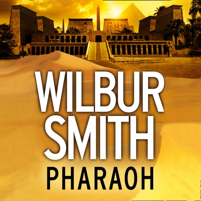 Аудиокнига Pharaoh Wilbur Smith
