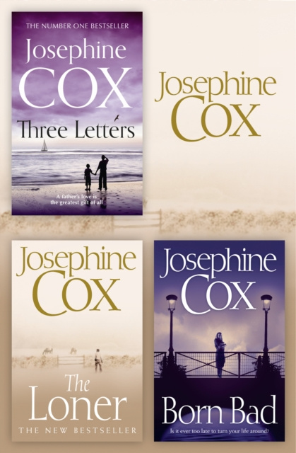 E-book Josephine Cox 3-Book Collection 2: The Loner, Born Bad, Three Letters Josephine Cox