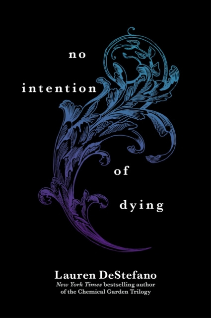 E-kniha No Intention of Dying (Novella) Lauren DeStefano