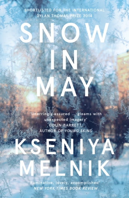 E-book Snow in May Kseniya Melnik