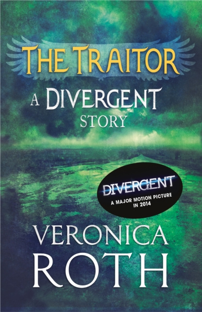 E-kniha Traitor: A Divergent Story Veronica Roth