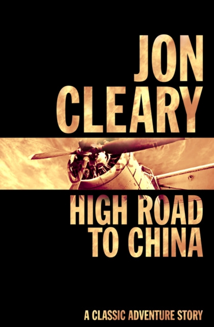 E-book High Road to China Jon Cleary