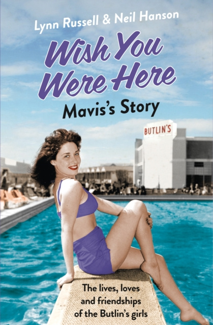 E-kniha Mavis's Story (Individual stories from WISH YOU WERE HERE!, Book 2) Lynn Russell