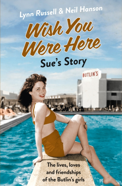 E-kniha Sue's Story (Individual stories from WISH YOU WERE HERE!, Book 5) Lynn Russell