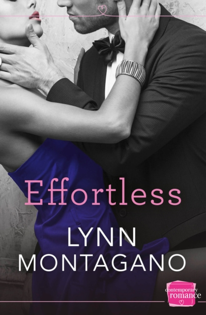 E-knjiga Effortless (The Breathless Series, Book 3) Lynn Montagano