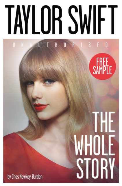 E-kniha Taylor Swift: The Whole Story FREE SAMPLER Chas Newkey-Burden