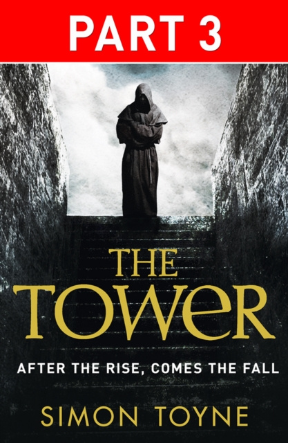 E-knjiga Tower: Part Three Simon Toyne
