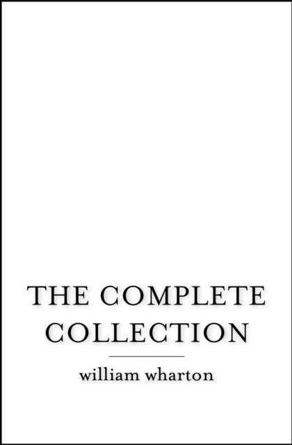 E-book Complete Collection William Wharton