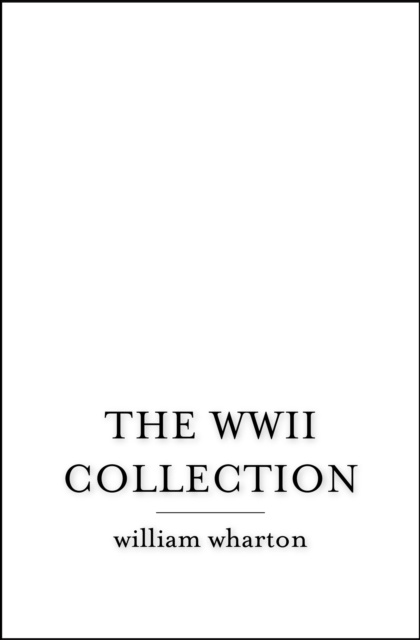E-book WWII Collection William Wharton