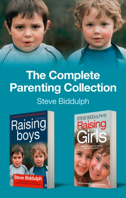 E-knjiga Complete Parenting Collection Steve Biddulph