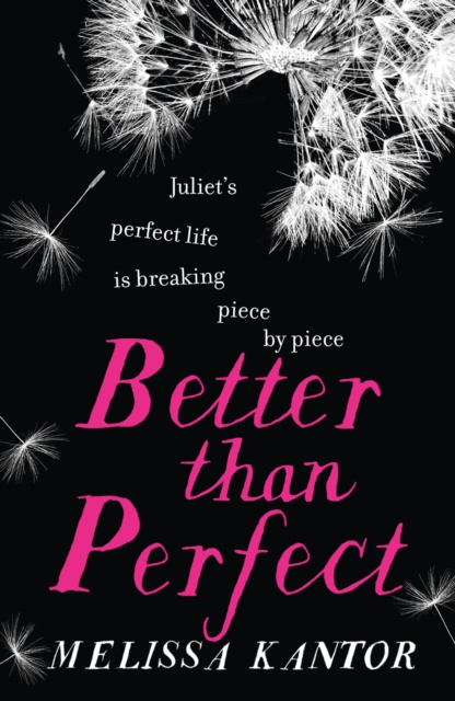 E-kniha Better than Perfect Melissa Kantor