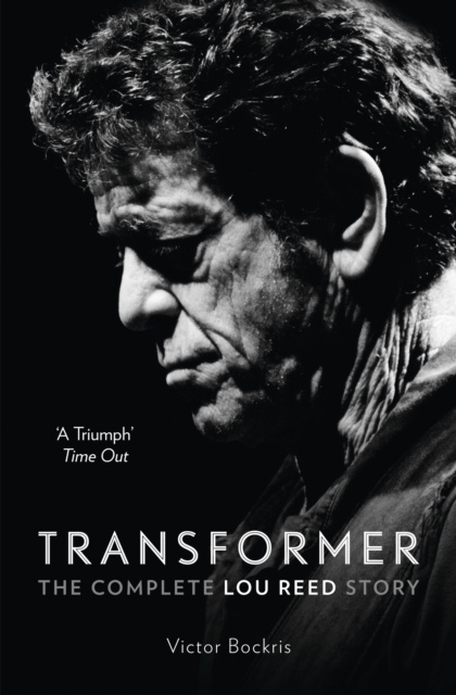 E-kniha Transformer: The Complete Lou Reed Story Victor Bockris