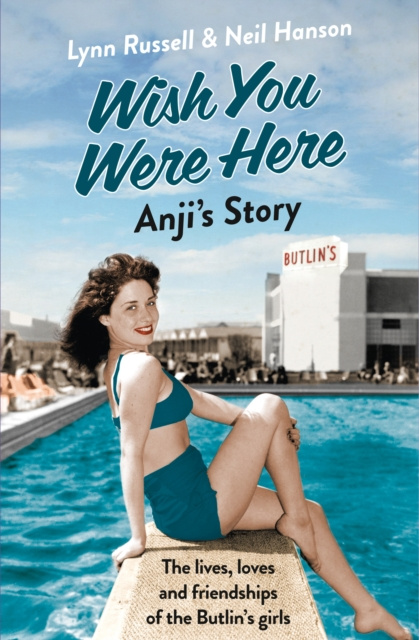 E-kniha Anji's Story (Individual stories from WISH YOU WERE HERE!, Book 6) Lynn Russell