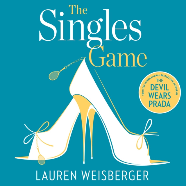 Audiobook Singles Game Lauren Weisberger
