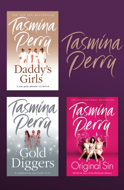 E-könyv Tasmina Perry 3-Book Collection: Daddy's Girls, Gold Diggers, Original Sin Tasmina Perry