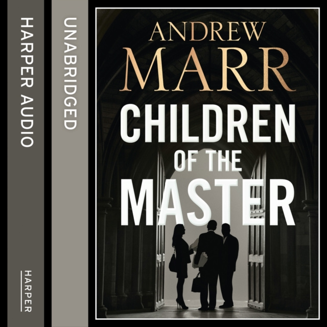 Audiokniha Children of the Master Andrew Marr