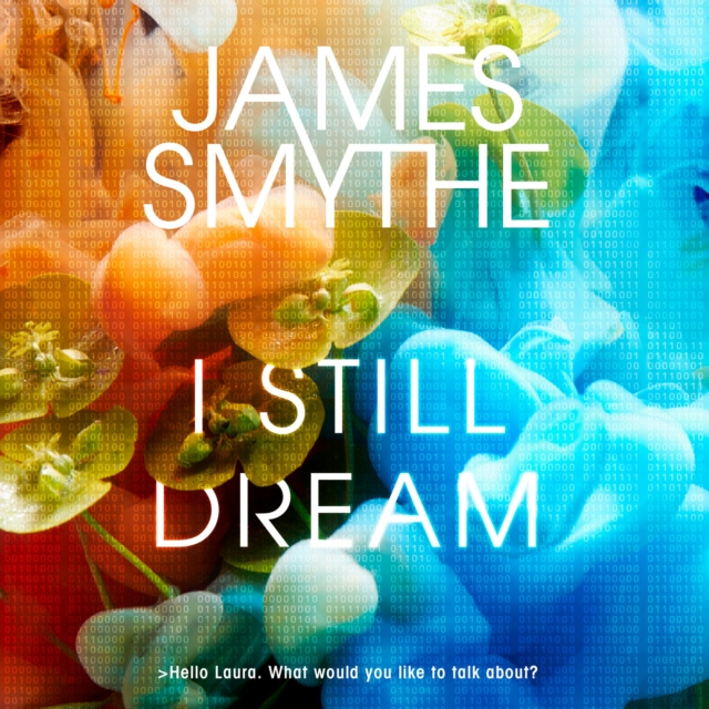 Audiokniha I Still Dream James Smythe