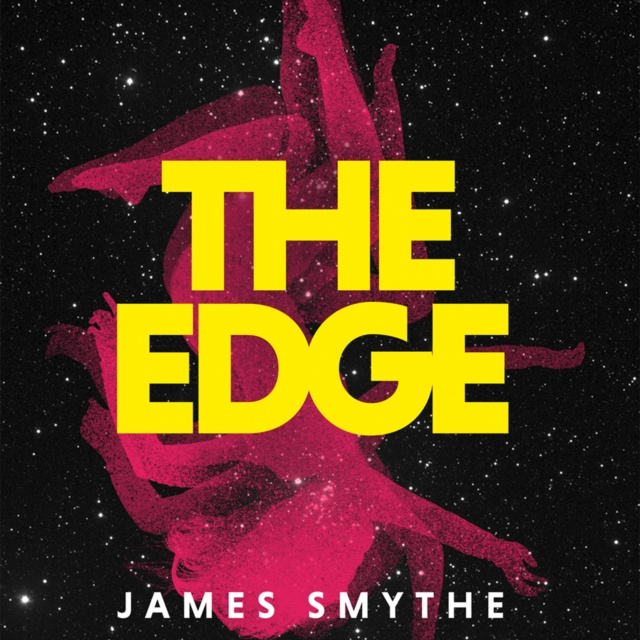 Audiobook Edge (The Anomaly Quartet, Book 3) James Smythe