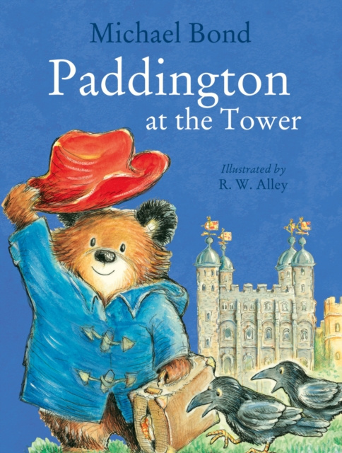 E-kniha Paddington at the Tower Michael Bond