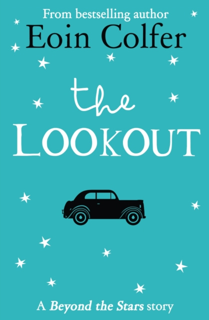 E-kniha Lookout: Beyond the Stars Eoin Colfer