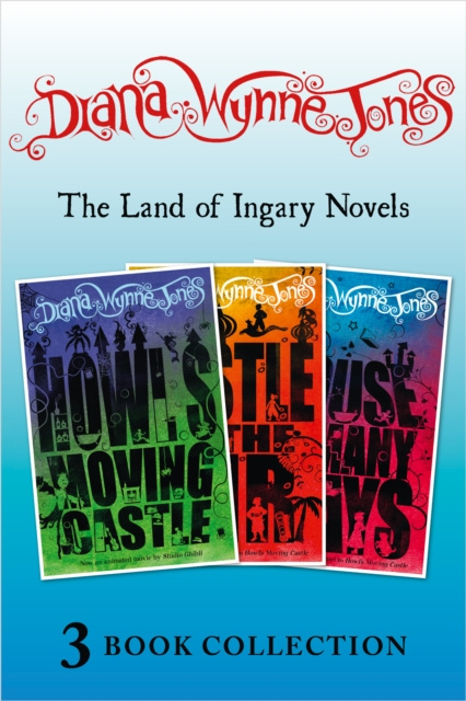 E-book Land of Ingary Trilogy (includes Howl's Moving Castle) Diana Wynne Jones