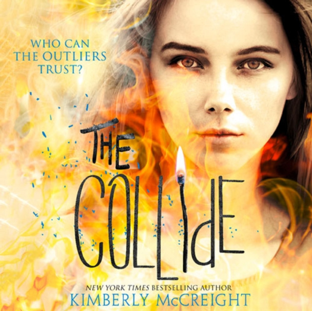 Аудиокнига Collide (The Outliers, Book 3) Kimberly McCreight