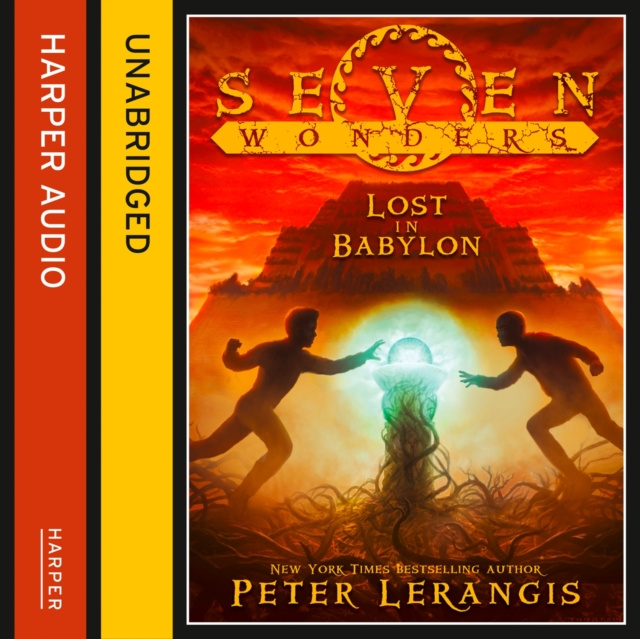 Luisterboek Lost in Babylon (Seven Wonders, Book 2) Peter Lerangis