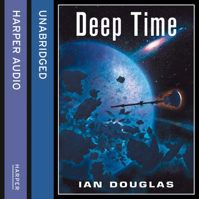 Hörbuch Deep Time (Star Carrier, Book 6) Ian Douglas