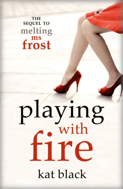 E-book Playing With Fire Kat Black